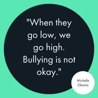 We love how this quote by Michelle Obama underscores the importance of taking the high road in the face of bullying and standing up against such behavior. #bullyingawareness #nationalbullyingawarenessmonth @MichelleObama